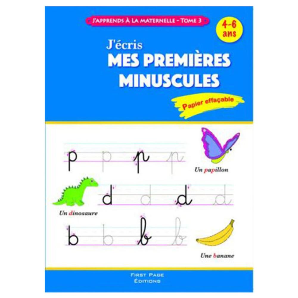 [670655] J’Apprends à la Maternelle J’Écris Mes Premiers Minuscules Tome 3
