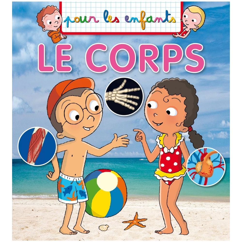 [639544] Pour les Enfants : Le Corps Humain