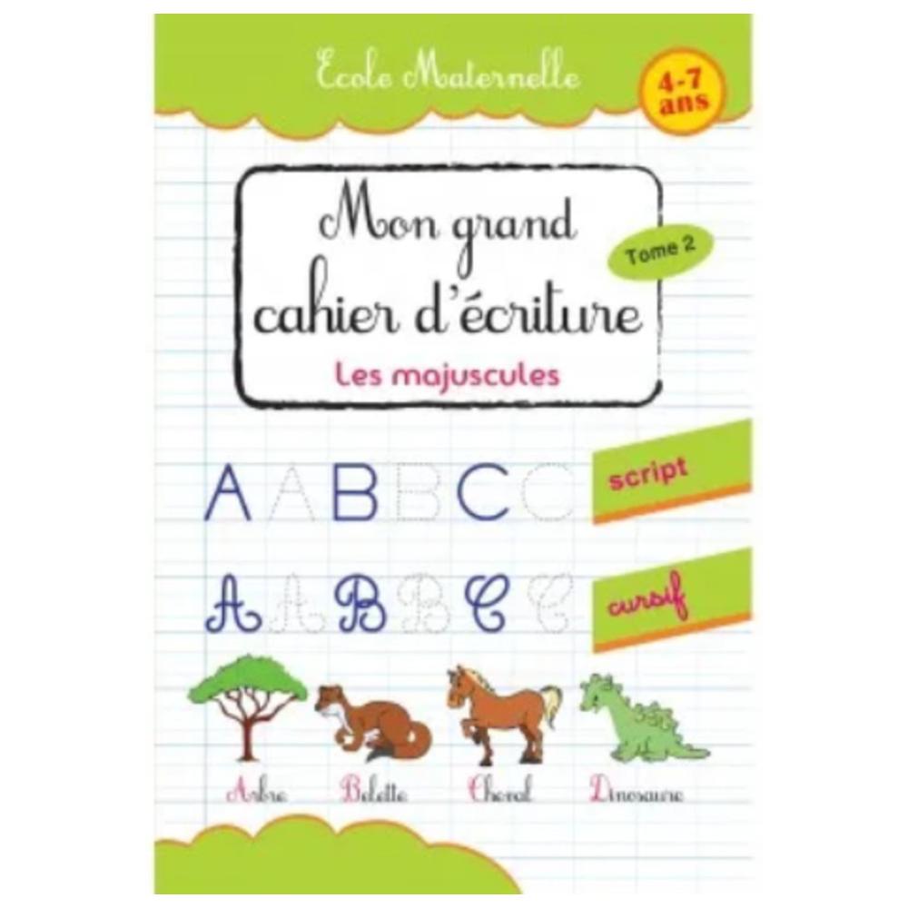 Mon Grande Cahier d'Écriture Les Majuscules