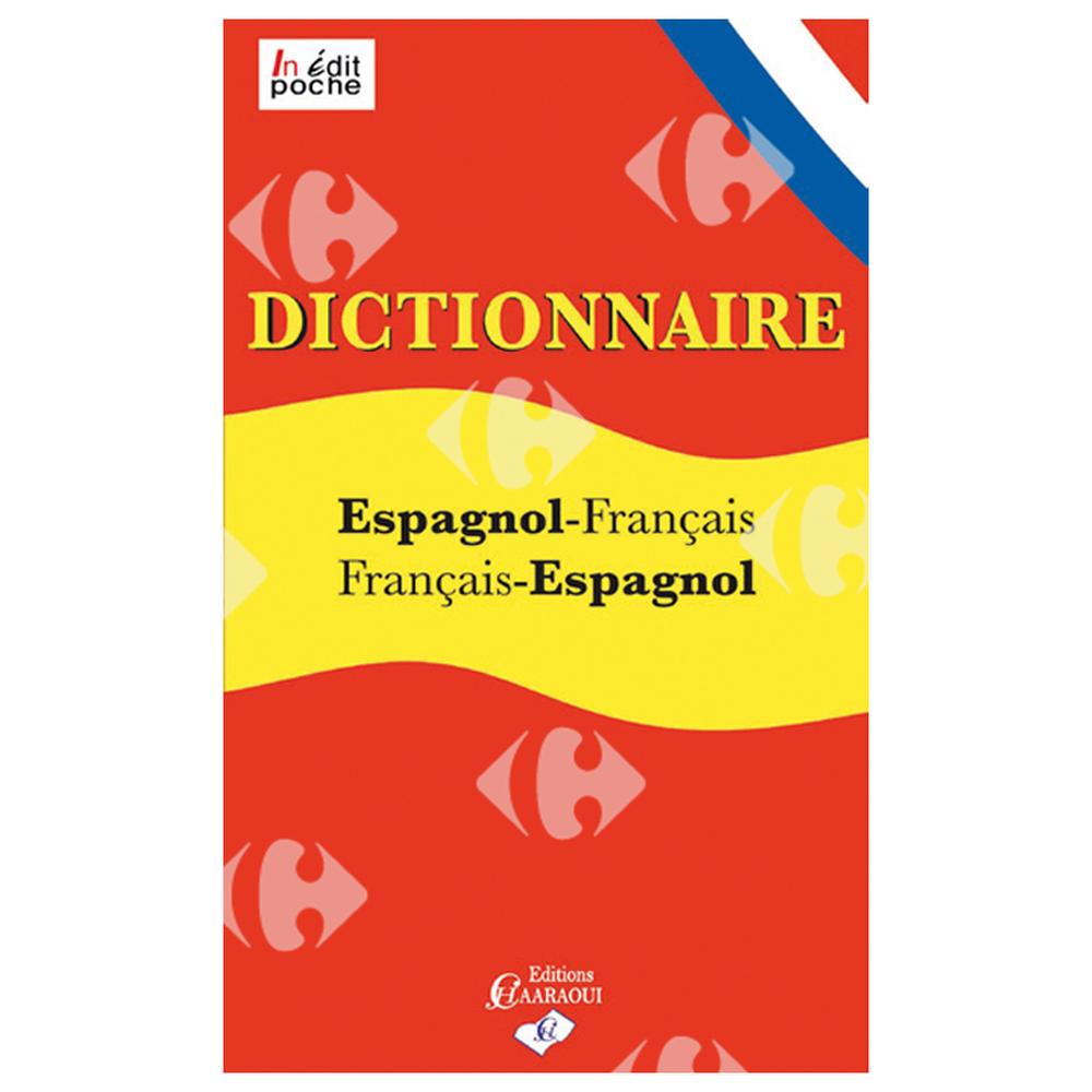 Dictionnaire Bilingue Français Espagnol Edition Chaaraoui